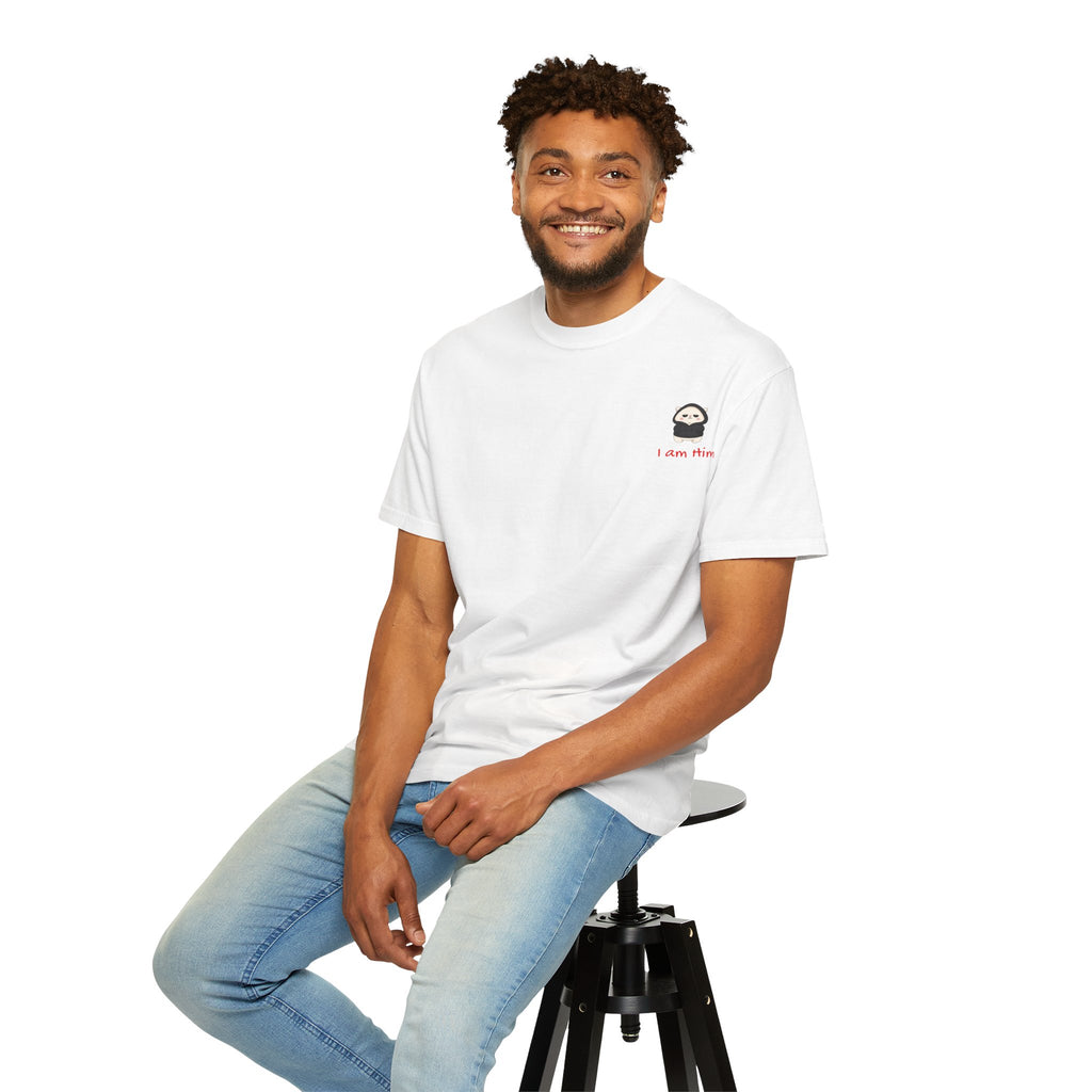 "I Am Him" T-Shirt