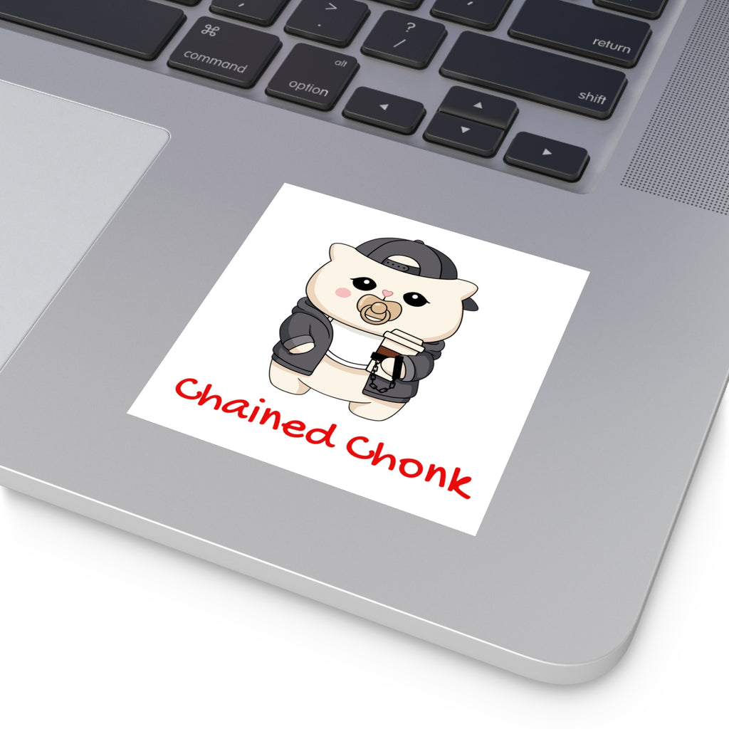 "Chained Chonk" Square Vinyl Sticker