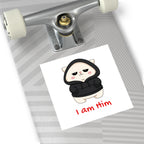 "I am Him" Square Vinyl Sticker