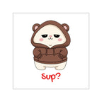 "Sup?" Square Vinyl Stickers