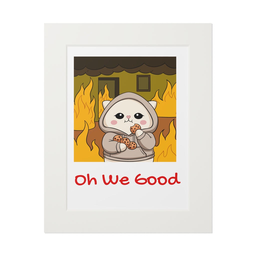"Oh We Good" Kawaii Wall Art
