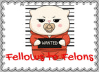 Fellows to Felons Greeting Card